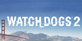 Watch Dogs 2 cd key best prices