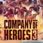 Company of Heroes 3 and its Available Editions