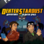 Play Dexter Stardust Adventures In Outer Space for Free with Prime Gaming