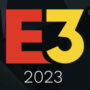E3 2023 Will Be Open to the Public and is in LA