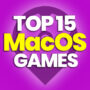 15 Best MacOS Games and Compare Prices