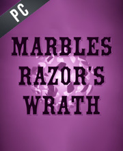 Marbles Razor’s Wrath