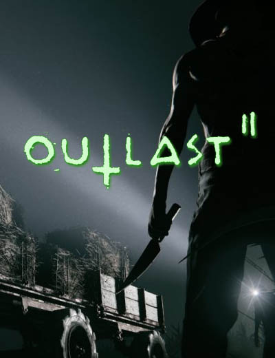 download outlast 2 for free