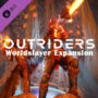Outriders: Worldslayer Expansion Launch Date