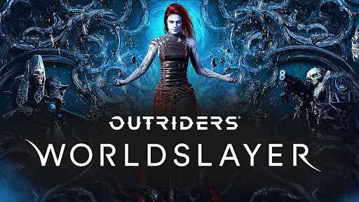 Outriders Worldslayer expansion details?
