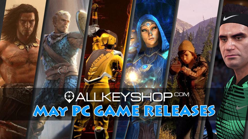 PC Game Releases For May 2018
