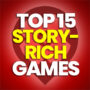 15 Best Story-Rich Games and Compare Prices