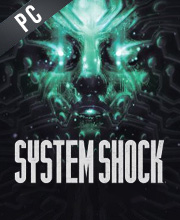 System Shock

