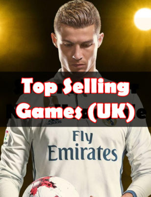 Check Out The List Of UK’s Top Selling Games Last Week!