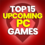 15 Best Upcoming PC Games and Compare Prices