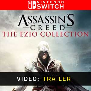 Assassin's Creed The Ezio Collection Nintendo Switch Trailer Video