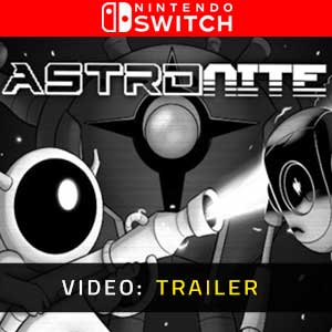 Astronite Nintendo Switch- Trailer