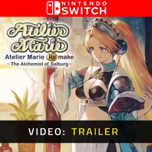 Atelier Marie Remake The Alchemist of Salburg Nintendo Switch Video Trailer