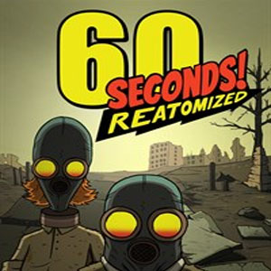 60 seconds reatomized гайд