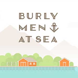 burly men at sea problems