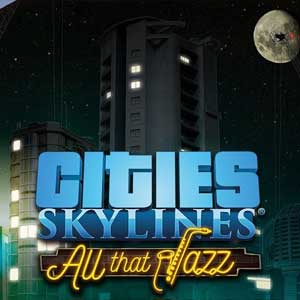 cities skylines all that jazz how to unlock all the tiles