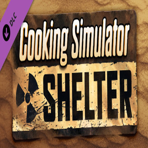 Cooking Simulator goes post-apocalytic with Shelter DLC