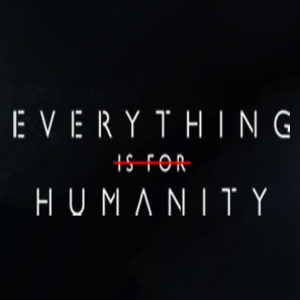 Everything Is For Humanity PS5 Price Comparison