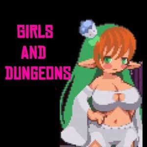 Girls and Dungeons
