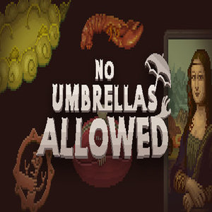 no umbrellas allowed developer