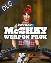 PAYDAY 2 McShay Weapon Pack
