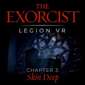 The Exorcist Legion VR Chapter 3 Skin Deep Ps4 Digital & Box Price Comparison