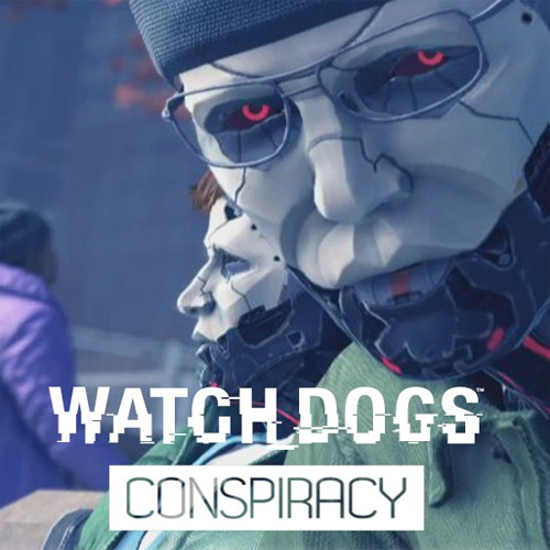 Watch dogs conspiracy сколько всего этапов