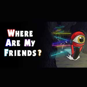 Where Are My Friends?