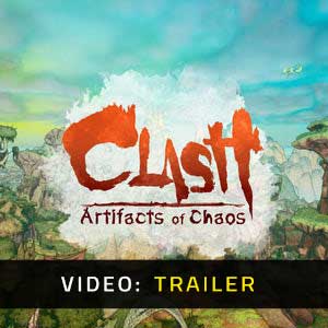 Clash Artifacts of Chaos - Video Trailer