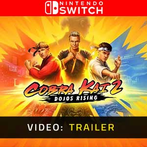 Cobra Kai 2 Dojos Rising Nintendo Switch Video Trailer