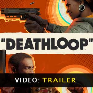Deathloop Video Trailer