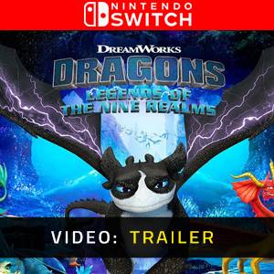 DreamWorks Dragons Legends of The Nine Realms - Video Trailer