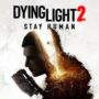 Dying Light 2 Stay Human Features DLSS and RTX Enhancements