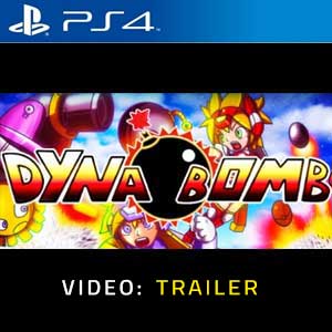 Dyna Bomb PS4 Video Trailer