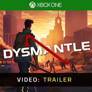 DYSMANTLE Is Now Available For Xbox One And Xbox Series X