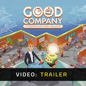 Good Company Video Trailer