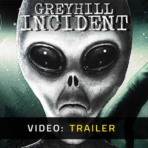 Greyhill Incident - Video Trailer