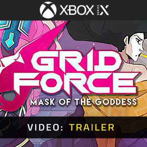 Grid Force Mask Of The Goddess - Trailer