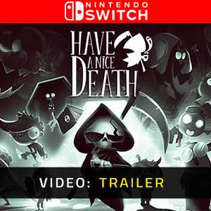 Have a Nice Death Nintendo Switch Video Trailer
