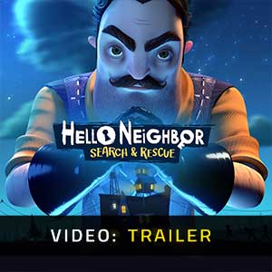 Hello Neighbor Search and Rescue - Video Trailer