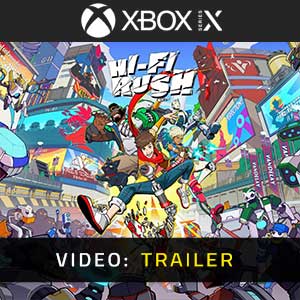 Hi-Fi RUSH Xbox Series Video Trailer