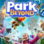 Park Beyond – Build The Best Theme Park In The Universe!