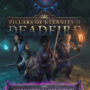 Pillars of Eternity 2 Deadfire Final DLC Now Available