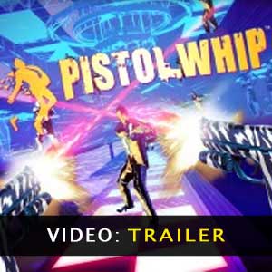 Pistol Whip Video Trailer