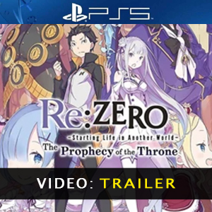 ReZERO -Starting Life in Another World- The Prophecy of the Throne Video Trailer