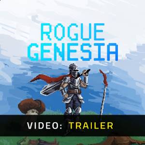 Rogue Genesia - Video Trailer