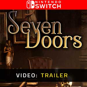 Seven Doors Nintendo Switch- Video Trailer