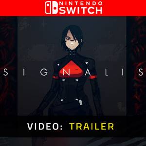 SIGNALIS Nintendo Switch- Video Trailer