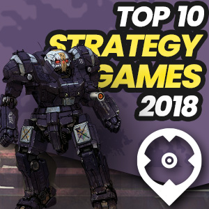 2018’s Top 10 PC Strategy Games