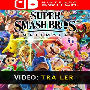 Super Smash Bros Ultimate Nintendo Switch trailer video